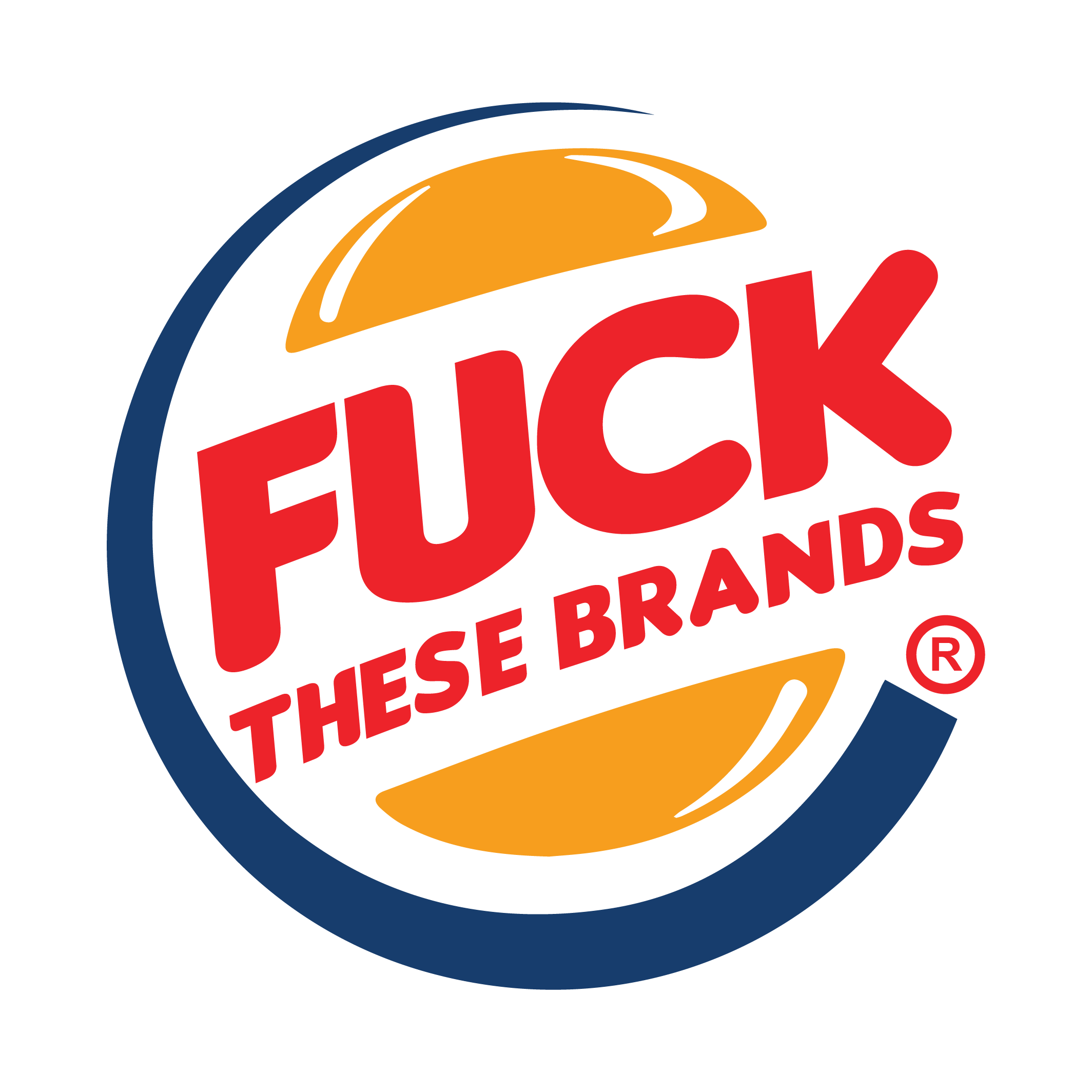 BURGER WORLD FUCKTHESEBRANDS